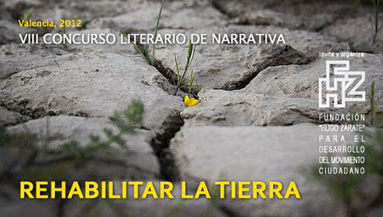 VIII Concurso de Narrativa corta - Rehabilitar la tierra